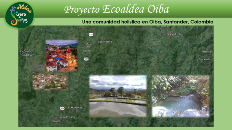 Proyecto [Ecoaldea en Oiba] – Colombia